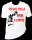 Tee-shirt imprimé "touche pas à ma femme" retrouvez ma nouvelle boutique sur https://teeshirtsfamilys.fr 