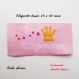 Etiquette tissée  - petite princesse -  28 x 60 mm, rose couronne